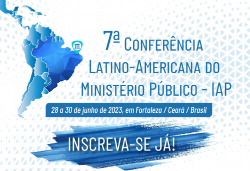 Participe da 7ª Conferência Regional da IAP na América Latina